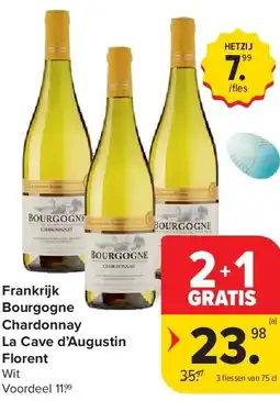 Carrefour Frankrijk Bourgogne Chardonnay La Cave d’Augustin Florent aanbieding