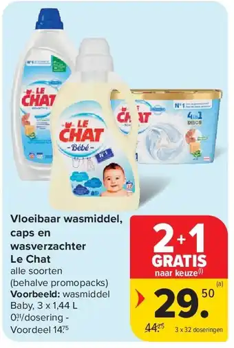 Carrefour Vloeibaar wasmiddel, caps en wasverzachter Le Chat aanbieding