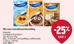 Delhaize Imperial mix voor zuiveldessertbereiding aanbieding