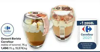 Hyper Carrefour Dessert Barista Carrefour aanbieding