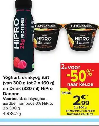 Yoghurt, Drinkyoghurt (van 300 G Tot 2 X 160 G) En Drink (330 Ml) HiPro Danone