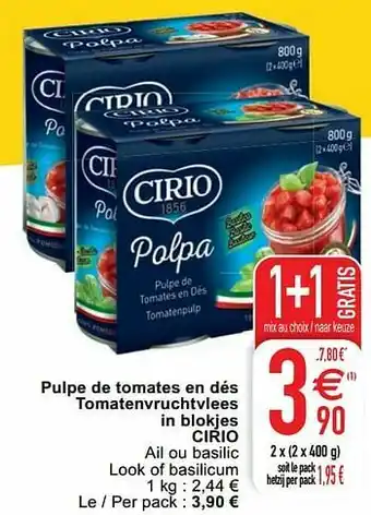 Cora Pulpe de tomates en dés tomatenvruchtvlees in blokjes cirio aanbieding