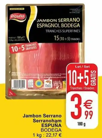 Cora Jambon serrano serranoham espuña bodega aanbieding