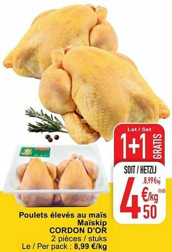 Cora Poulets élevés au maïs maïskip cordon d`or aanbieding