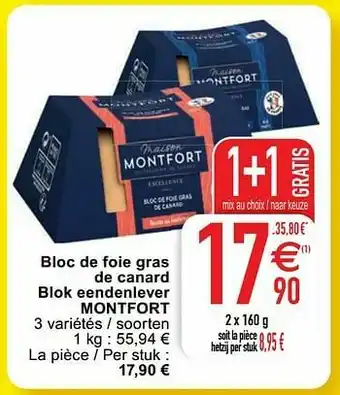 Cora Bloc de foie gras de canard blok eendenlever montfort aanbieding