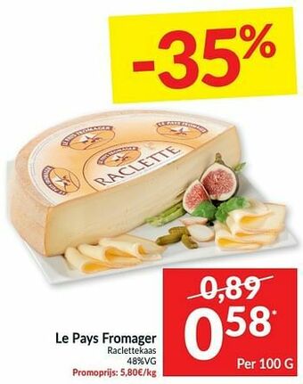 Intermarché Le pays fromager raclettekaas aanbieding