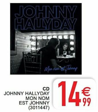 Cd johnny hallyday mon nom est johnny