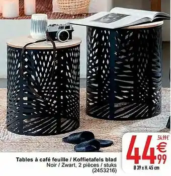 Cora Tables à café feuille - koffietafels blad aanbieding