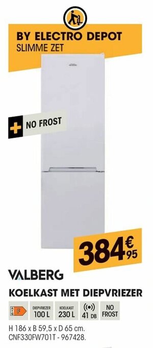 Electro Depot Valberg Koelkast Met Diepvriezer aanbieding