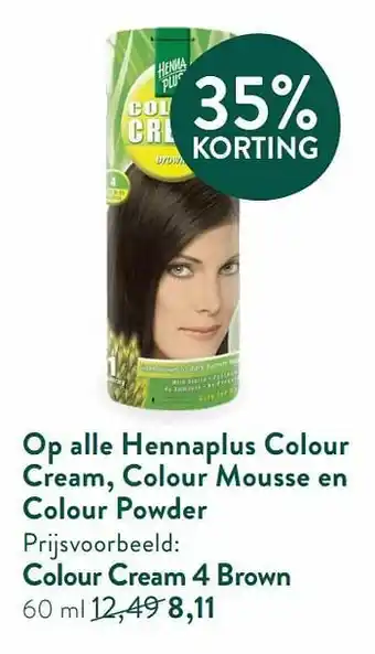 Op alle hennaplus colour cream, colour mousse en colour powder