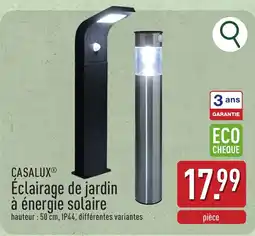 ALDI Casalux eclairage de jardin à énergie solaire aanbieding