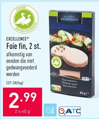 ALDI Excellence Foie fin 2*40g aanbieding