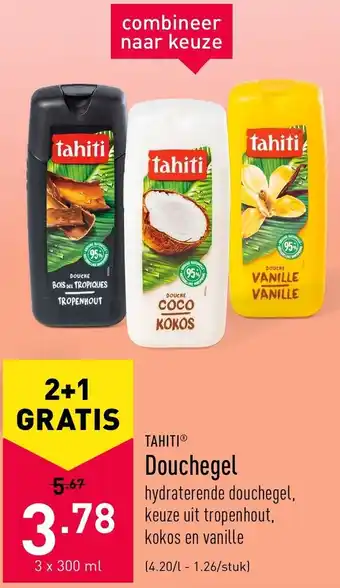 ALDI Tahiti Douchegel 3*300ml aanbieding