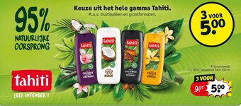 Kruidvat Keuze uit het hele gamma Tahiti aanbieding