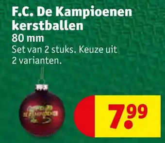 Kruidvat F.C. De Kampioenen kerstballen aanbieding
