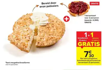 Carrefour Market Taart nougatine/bresilliene aanbieding