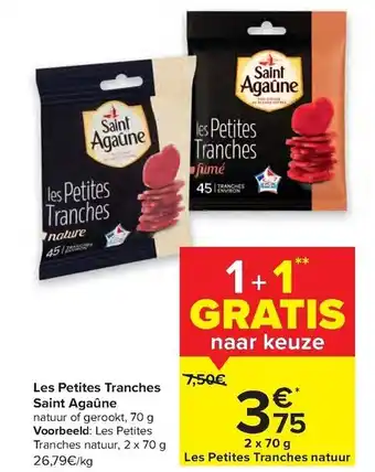 Carrefour Market Les Petits Tranches Saint Agaune aanbieding