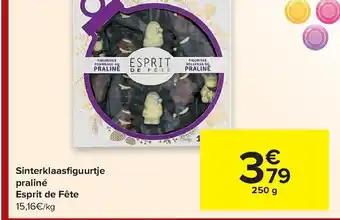 Carrefour Market Sinterklaasfiguurtje praline Esprit de Fete 250g aanbieding