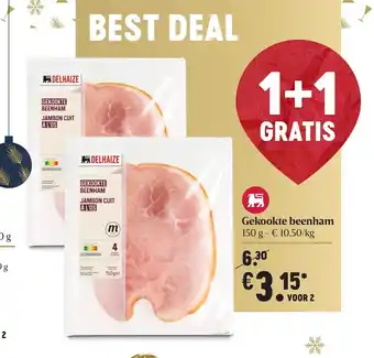 Delhaize Gekookte beenham 150g voor 2 aanbieding