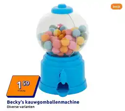 Action Becky's kauwgomballenmachine aanbieding