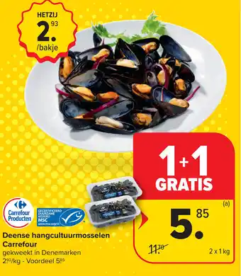 Carrefour Deense hangcultuurmosselen carrefour aanbieding