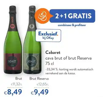 Cabaret Brut, Brut Reserva