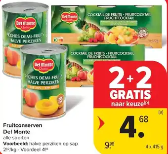 Carrefour Fruitconserven Del Monte aanbieding