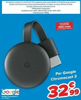 Carrefour Google chromecast 3 aanbieding