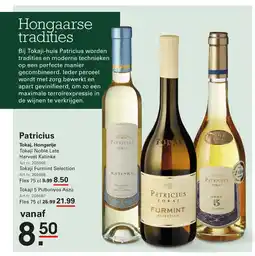 Sligro Patricius Tokaj, Hongarije aanbieding