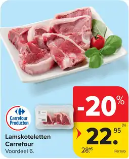 Carrefour Lamskoteletten Carrefour aanbieding