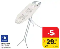 Carrefour Carrefour Strijkplank aanbieding