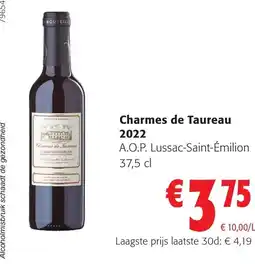 Colruyt Charmes de Taureau 2022 aanbieding