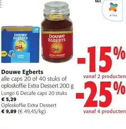 Colruyt Douwe Egberts aanbieding