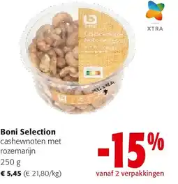Colruyt Boni Selection cashewnoten met rozemarijn 250 g aanbieding