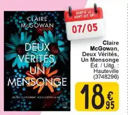 Cora Claire McGowan,Deux Vérités, Un Mensonge aanbieding