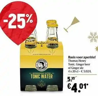 Delhaize Basis voor aperitief thomas henry tonic, ginger beer of ginger ale aanbieding