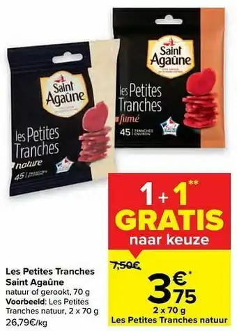 Carrefour Market Les petites tranches natuur aanbieding