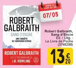 Cora Robert Galbraith, Sang d'Encre aanbieding
