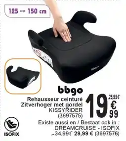 Cora Bbgo Rehausseur ceinturé Zitverhoger met gordel Kissyrider aanbieding