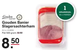 Sligro Gouden Banier Slagersachterham aanbieding