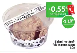 Intermarché Salami met truf fels en parmezaan aanbieding