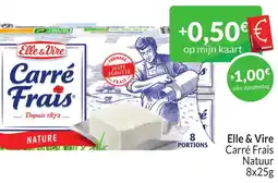 Intermarché Elle & Vire Carré Frais Natuur aanbieding