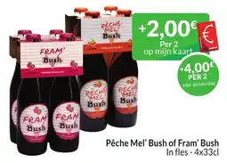 Intermarché Pêche Mel' Bush of Fram' Bush aanbieding