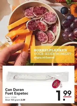Sligro Can Duran Fuet Espetec aanbieding