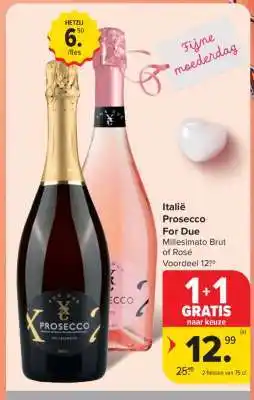Carrefour Market Prosecco For Due Millesimato Brut of Rosé aanbieding