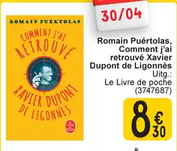 Cora Romain Puértolas, Comment j'ai retrouvé Xavier Dupont de Ligonnès aanbieding