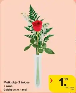 Carrefour Meiklokje 2 takjes + roos aanbieding