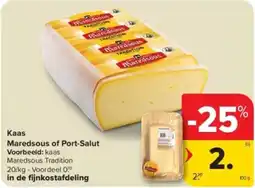 Carrefour Kaas Maredsous of Port Salut aanbieding