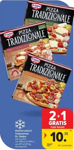 Carrefour Gamma pizza's Tradizionale Dr. Oetker aanbieding
