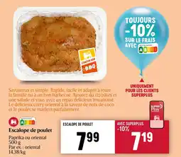 Delhaize Escalope de poulet aanbieding